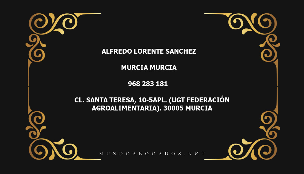 abogado Alfredo Lorente Sanchez en la localidad de Murcia