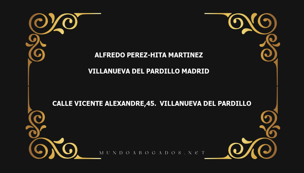 abogado Alfredo Perez-Hita Martinez en la localidad de Villanueva del Pardillo