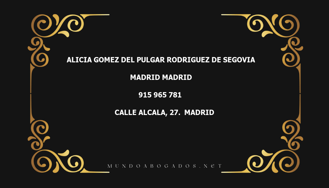 abogado Alicia Gomez Del Pulgar Rodriguez De Segovia en la localidad de Madrid