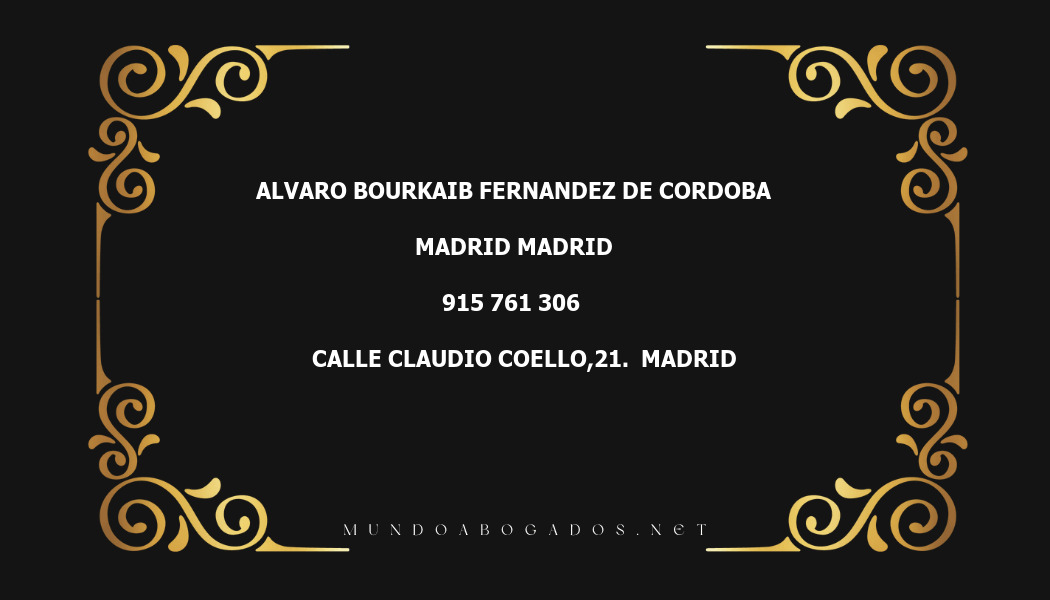 abogado Alvaro Bourkaib Fernandez De Cordoba en la localidad de Madrid