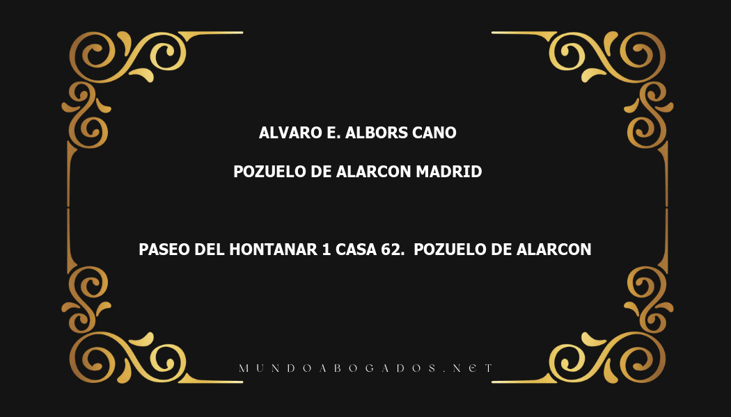 abogado Alvaro E. Albors Cano en la localidad de Pozuelo de Alarcon