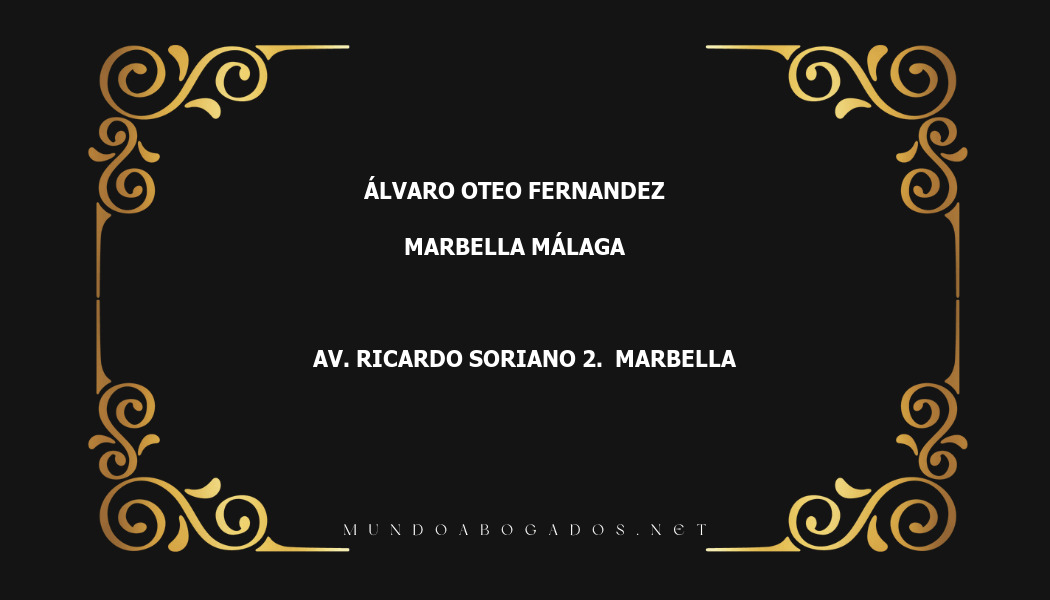 abogado Álvaro Oteo Fernandez en la localidad de Marbella