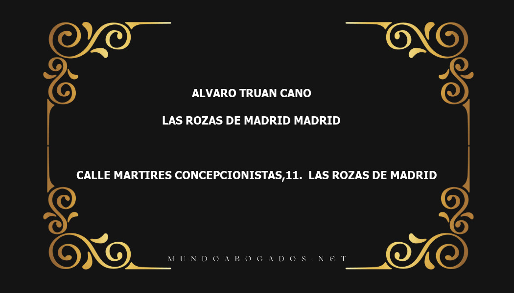 abogado Alvaro Truan Cano en la localidad de Las Rozas de Madrid