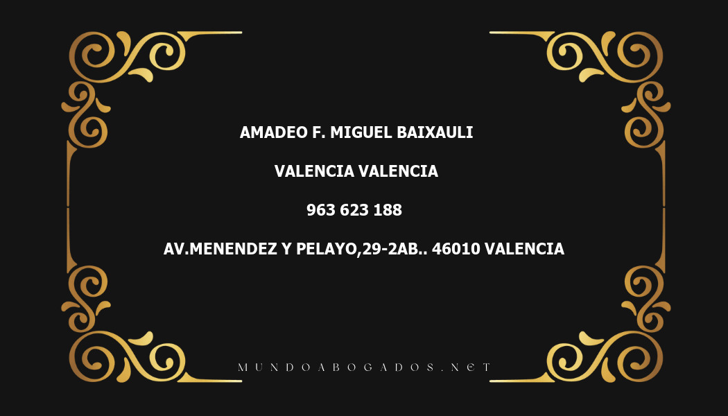 abogado Amadeo F. Miguel Baixauli en la localidad de Valencia