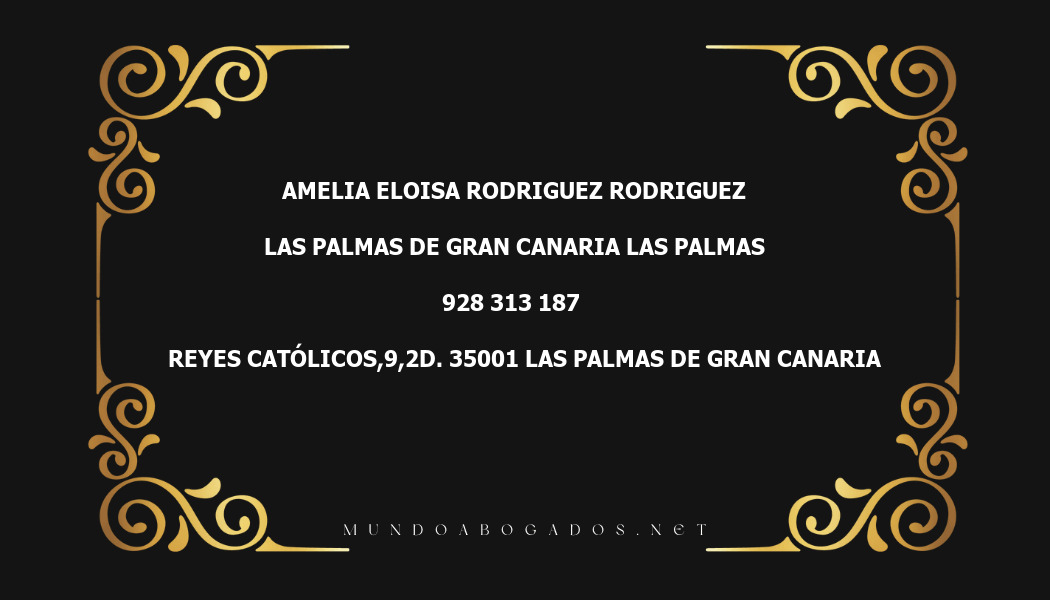 abogado Amelia Eloisa Rodriguez Rodriguez en la localidad de Las Palmas de Gran Canaria