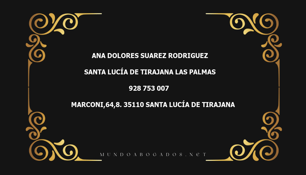 abogado Ana Dolores Suarez Rodriguez en la localidad de Santa Lucía de Tirajana