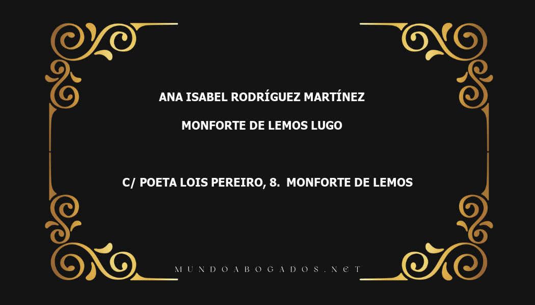 abogado Ana Isabel Rodríguez Martínez en la localidad de Monforte de Lemos