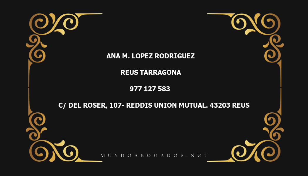 abogado Ana M. Lopez Rodriguez en la localidad de Reus