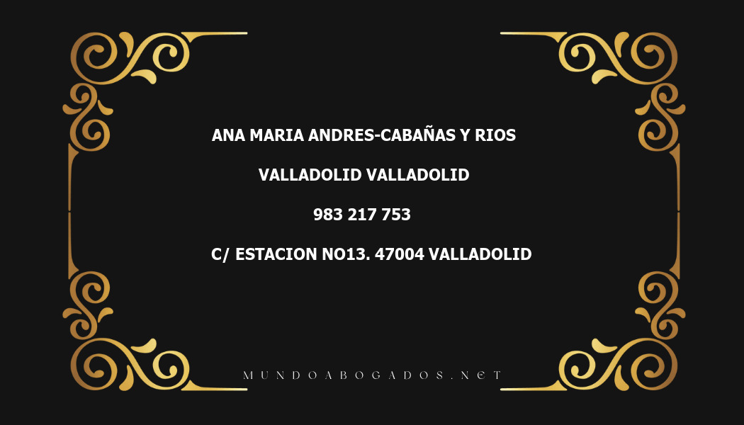 abogado Ana Maria Andres-Cabañas Y Rios en la localidad de Valladolid