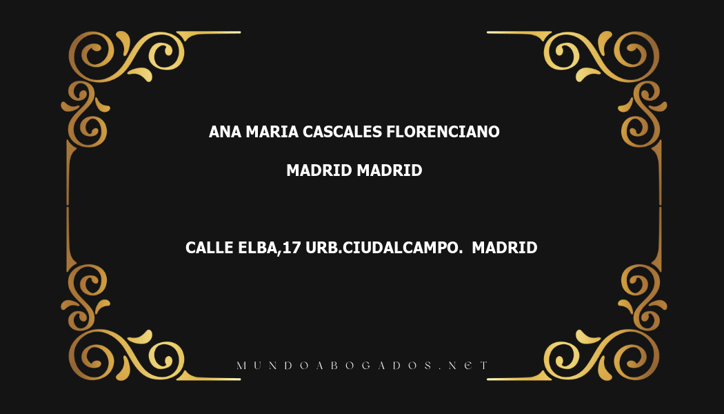 abogado Ana Maria Cascales Florenciano en la localidad de Madrid