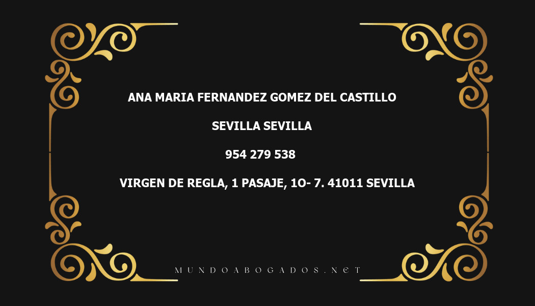 abogado Ana Maria Fernandez Gomez Del Castillo en la localidad de Sevilla