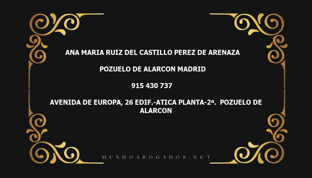 abogado Ana Maria Ruiz Del Castillo Perez De Arenaza en la localidad de Pozuelo de Alarcon