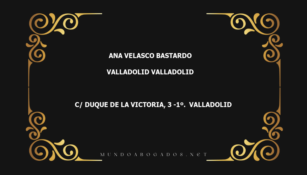 abogado Ana Velasco Bastardo en la localidad de Valladolid