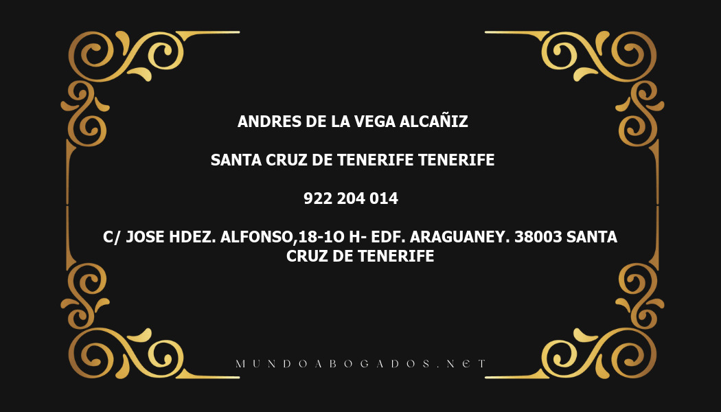 abogado Andres De La Vega Alcañiz en la localidad de Santa Cruz de Tenerife