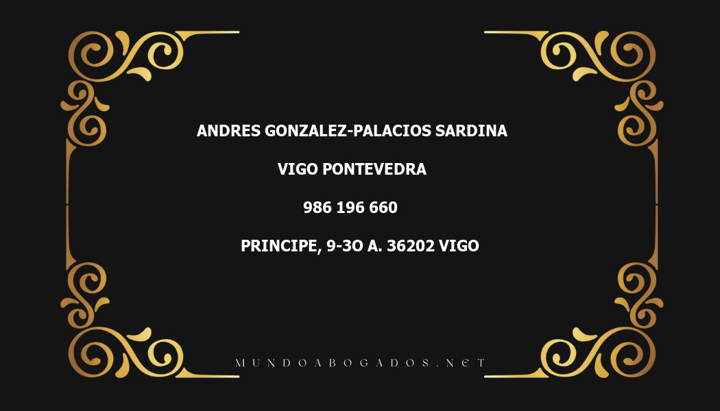 abogado Andres Gonzalez-Palacios Sardina en la localidad de Vigo