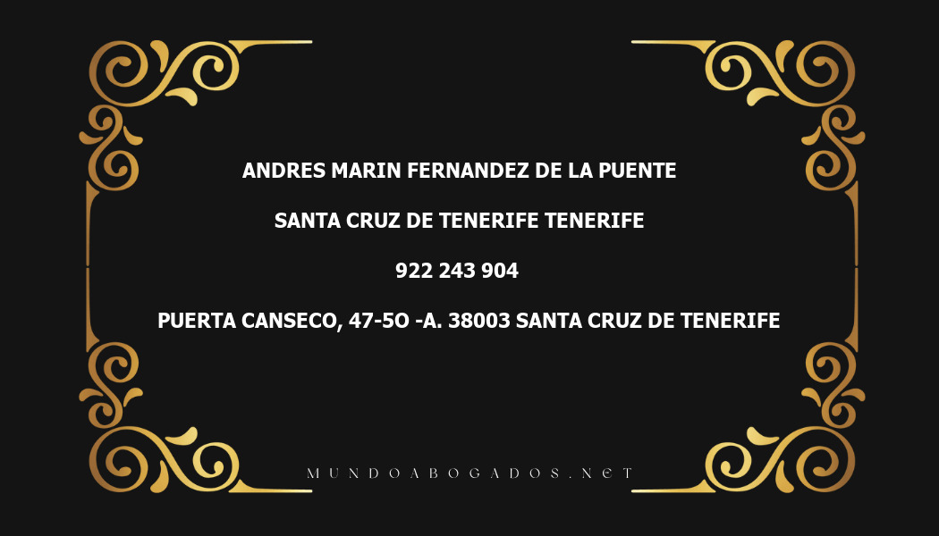 abogado Andres Marin Fernandez De La Puente en la localidad de Santa Cruz de Tenerife