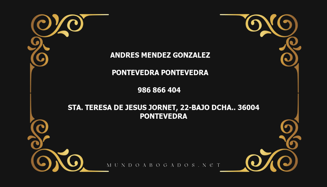 abogado Andres Mendez Gonzalez en la localidad de Pontevedra