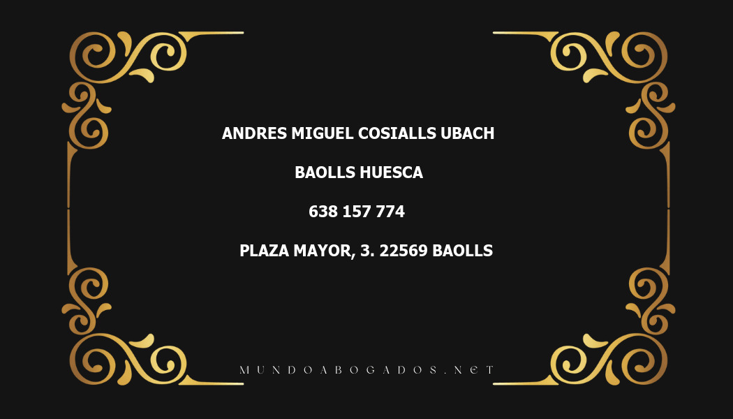 abogado Andres Miguel Cosialls Ubach en la localidad de Baolls