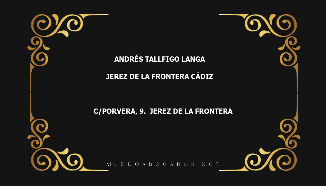 abogado Andrés Tallfigo Langa en la localidad de Jerez de la Frontera