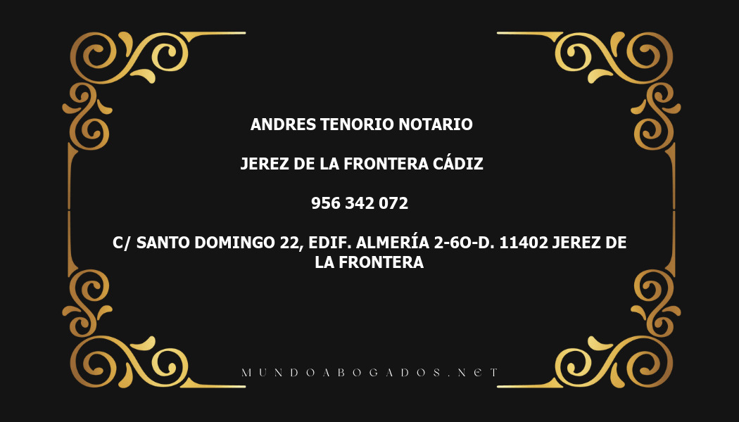 abogado Andres Tenorio Notario en la localidad de Jerez de la Frontera