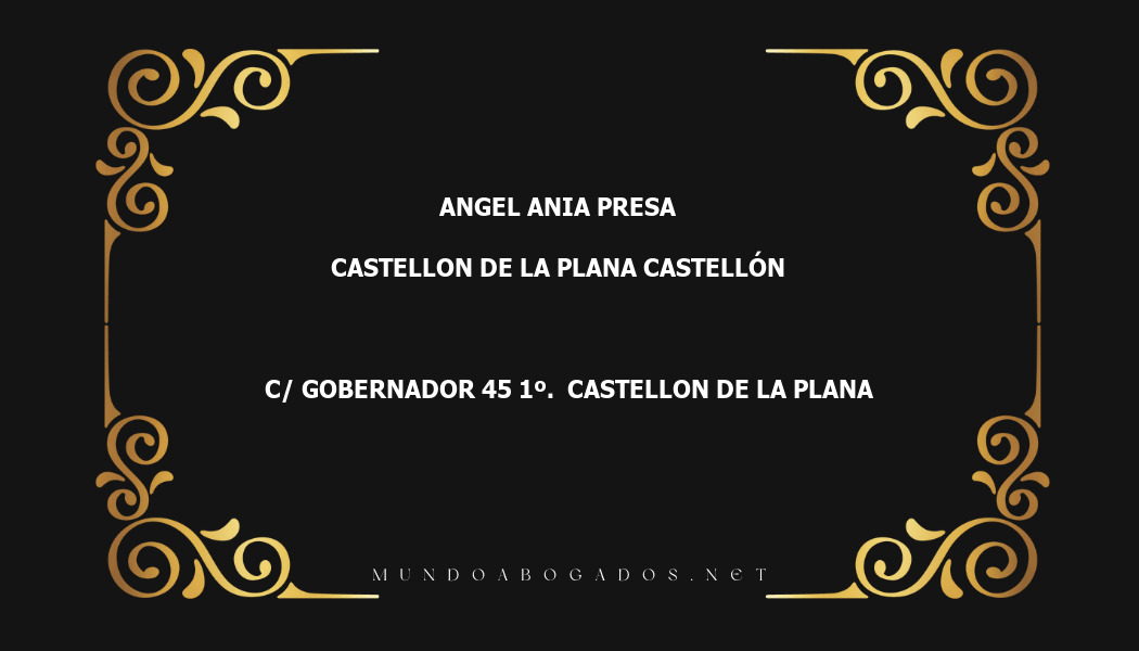 abogado Angel Ania Presa en la localidad de Castellon de la Plana