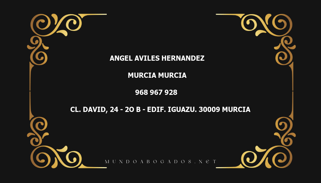 abogado Angel Aviles Hernandez en la localidad de Murcia