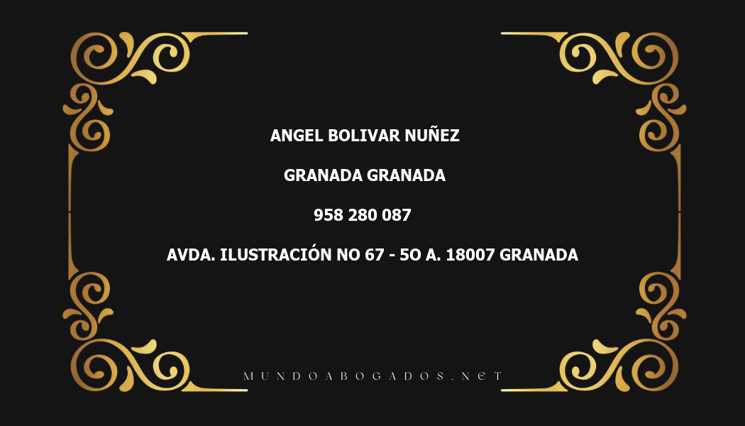 abogado Angel Bolivar Nuñez en la localidad de Granada