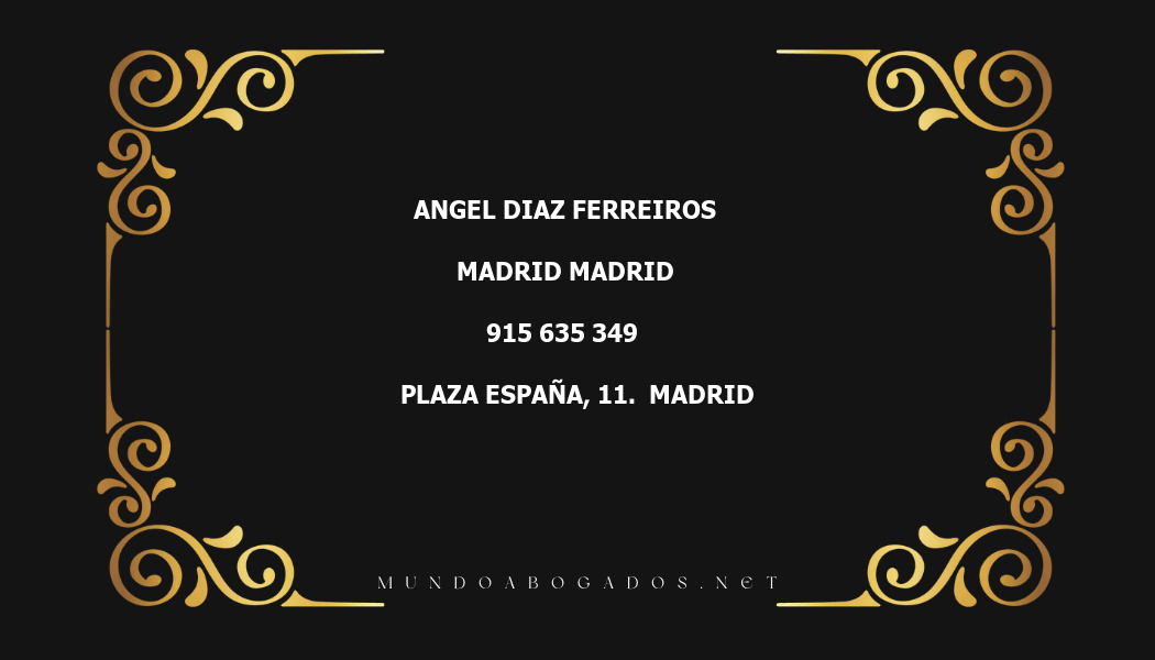 abogado Angel Diaz Ferreiros en la localidad de Madrid