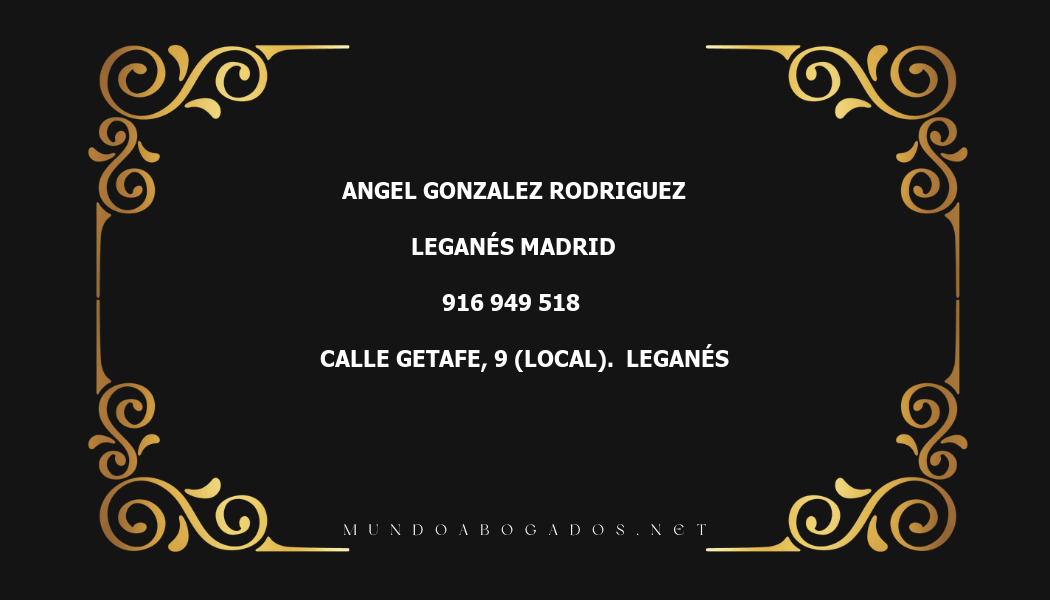 abogado Angel Gonzalez Rodriguez en la localidad de Leganés