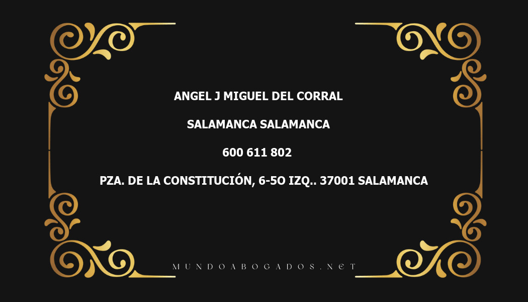 abogado Angel J Miguel Del Corral en la localidad de Salamanca