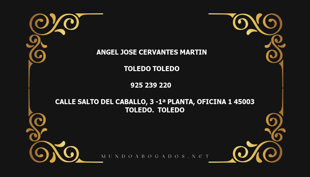 abogado Angel Jose Cervantes Martin en la localidad de Toledo