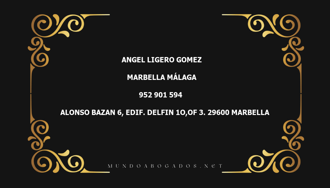 abogado Angel Ligero Gomez en la localidad de Marbella