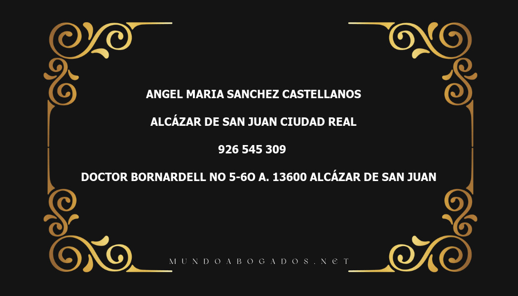 abogado Angel Maria Sanchez Castellanos en la localidad de Alcázar de San Juan