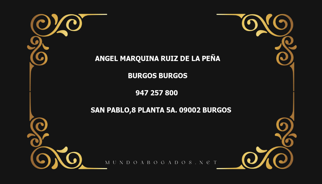 abogado Angel Marquina Ruiz De La Peña en la localidad de Burgos