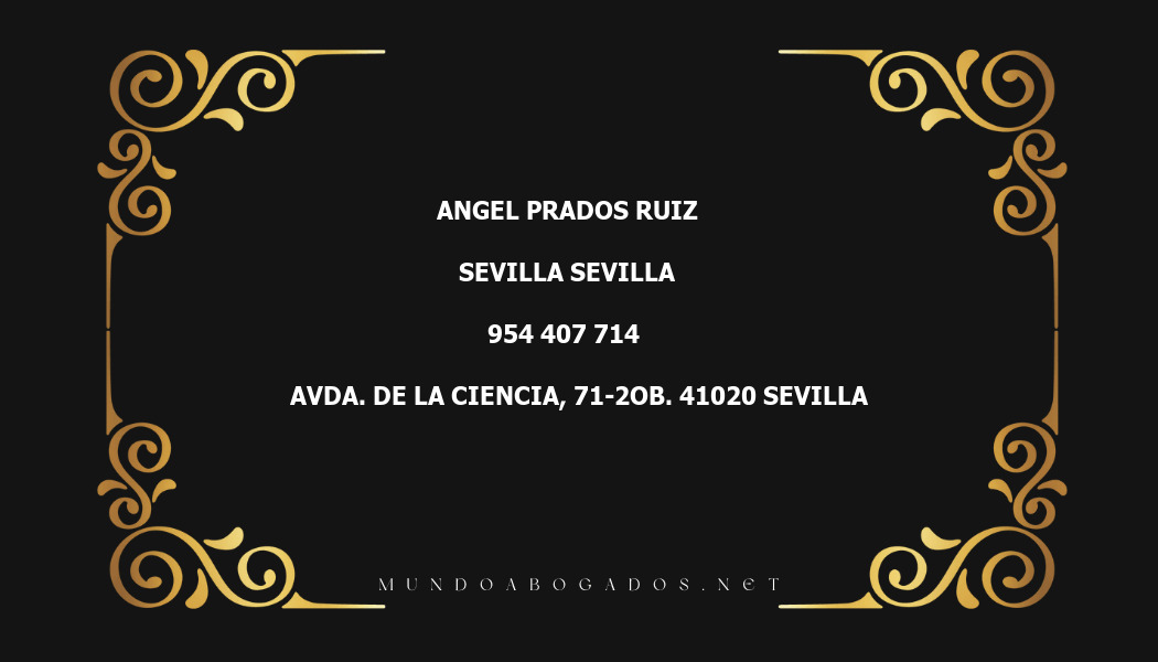 abogado Angel Prados Ruiz en la localidad de Sevilla