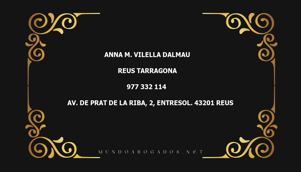 abogado Anna M. Vilella Dalmau en la localidad de Reus