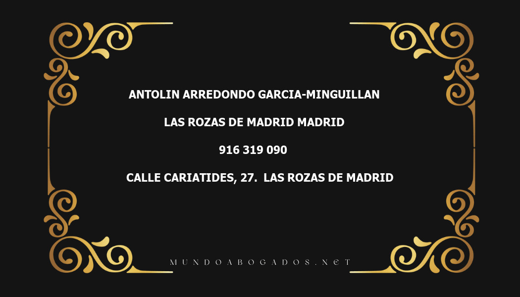 abogado Antolin Arredondo Garcia-Minguillan en la localidad de Las Rozas de Madrid