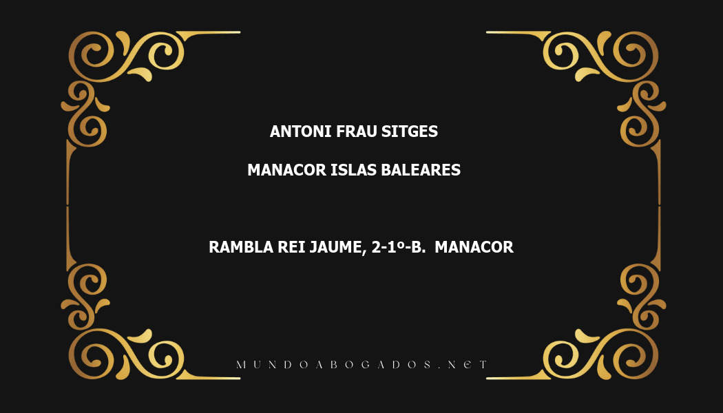 abogado Antoni Frau Sitges en la localidad de Manacor