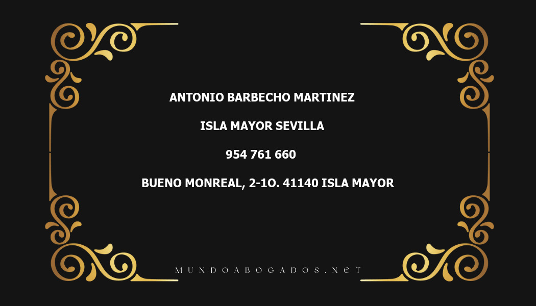 abogado Antonio Barbecho Martinez en la localidad de Isla Mayor