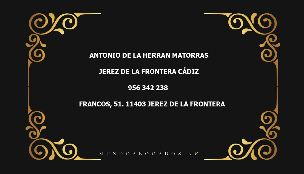 abogado Antonio De La Herran Matorras en la localidad de Jerez de la Frontera