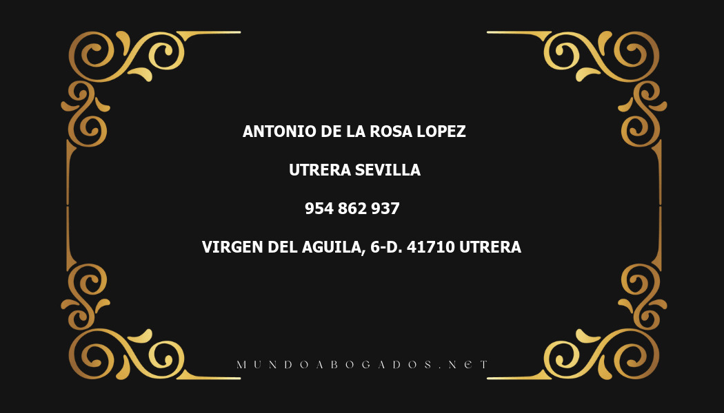 abogado Antonio De La Rosa Lopez en la localidad de Utrera