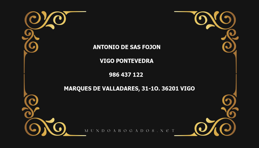 abogado Antonio De Sas Fojon en la localidad de Vigo