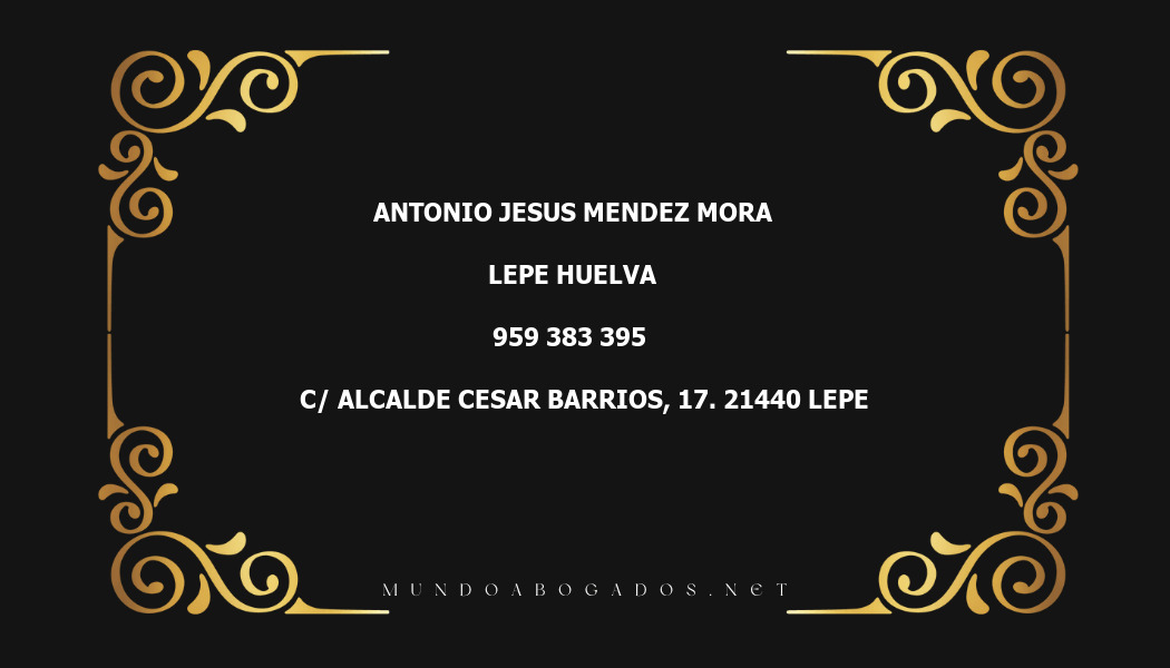 abogado Antonio Jesus Mendez Mora en la localidad de Lepe