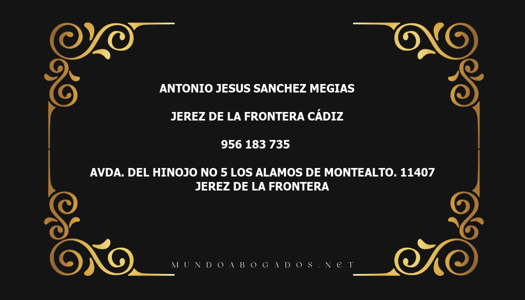 abogado Antonio Jesus Sanchez Megias en la localidad de Jerez de la Frontera