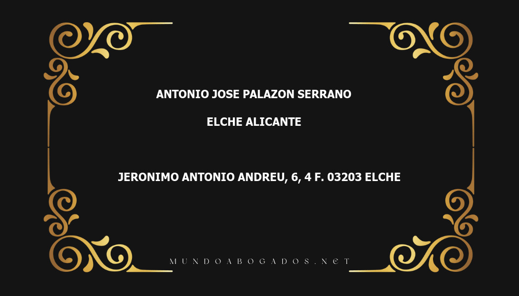 abogado Antonio Jose Palazon Serrano en la localidad de Elche