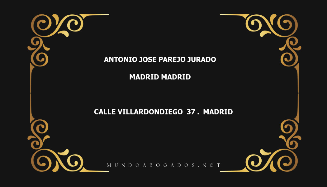 abogado Antonio Jose Parejo Jurado en la localidad de Madrid