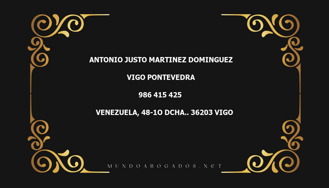 abogado Antonio Justo Martinez Dominguez en la localidad de Vigo