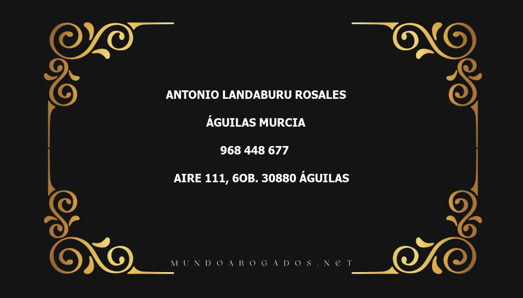 abogado Antonio Landaburu Rosales en la localidad de Águilas