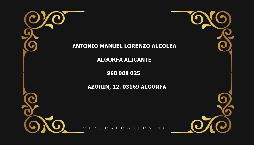 abogado Antonio Manuel Lorenzo Alcolea en la localidad de Algorfa