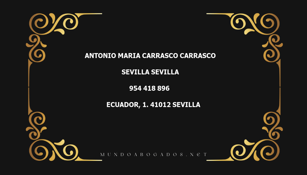 abogado Antonio Maria Carrasco Carrasco en la localidad de Sevilla